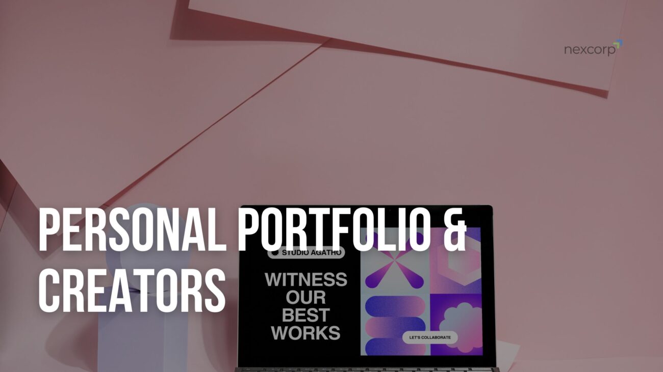 Custom Portfolio Websites for Creators & Personal Brands - Blog - Industries We Serve - NexCorp